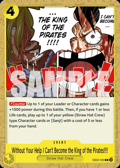 Without Your Help I Can't Become the King of the Pirates!!!!