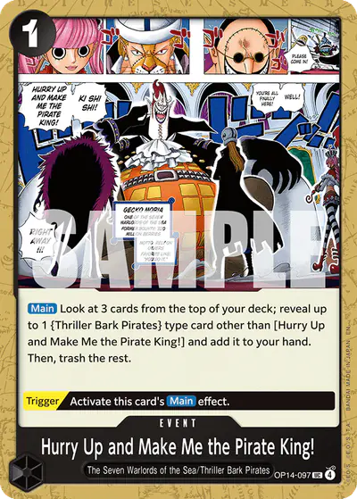 Hurry Up and Make Me the Pirate King!